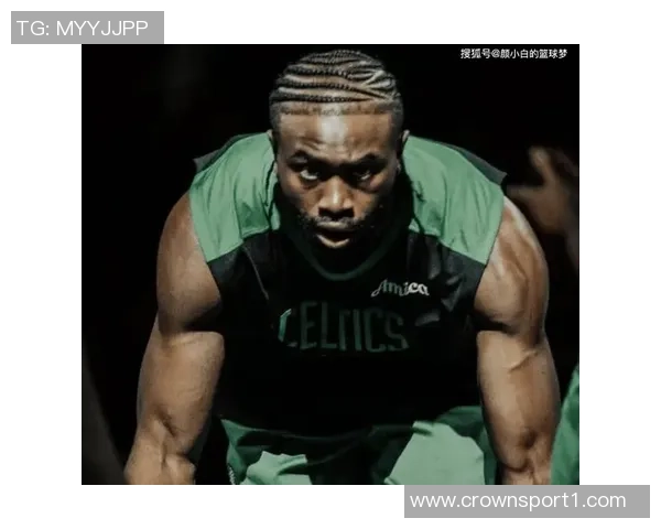 杰伦布朗谈腿筋伤势恢复良好警惕再次受伤风险